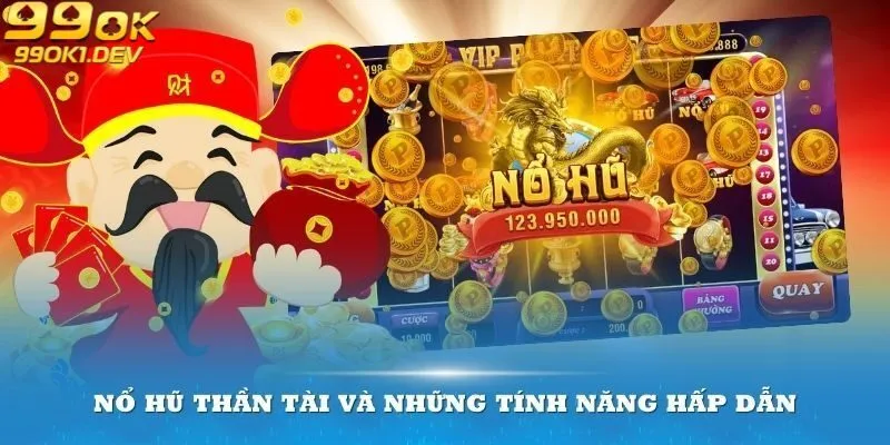 Mẹo nổ hũ thần tài tại 99OK hiệu quả